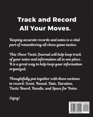 Chess Tactic Journal: Record Moves - Strategy Tactics - Analyze Game Moves - Key Positions