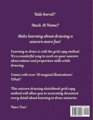 How To Draw A Unicorn For Kids: Learn To Draw - Easy Step By Step - Drawing Grid - Crafts and Games