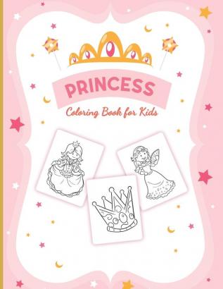 Princess Coloring Book For Girls: For Girls Ages 3-9 - Toddlers - Activity Set - Crafts and Games