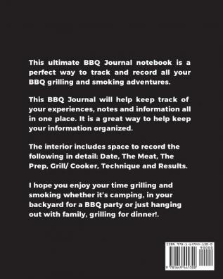 BBQ Master BBQ Journal: Grill Recipes Log Book Favorite Barbecue Recipe Notes Gift Secret Notebook Grilling Record Meat Smoker Logbook