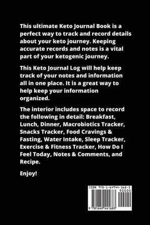 Keto Journal: Ketogenic Diet Planner Daily Record & Log Can Track Food & Meal For The Day Weight Loss Notebook Calories Tracker Pages Diary Book