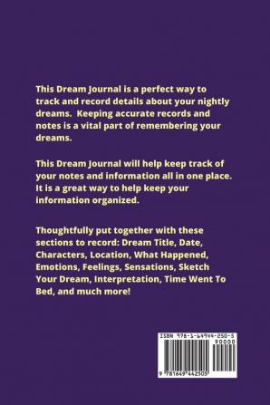 Dream Journal: Record Your Dreams Diary Reflect & Remeber Logbook Writing Notebook Gift Book