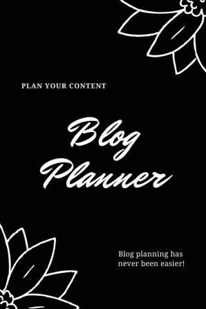 Blog Planner: Bloggers Design Plan & Create Using Content Strategy Planning Creating Social Media Post Blogger Gift Journal