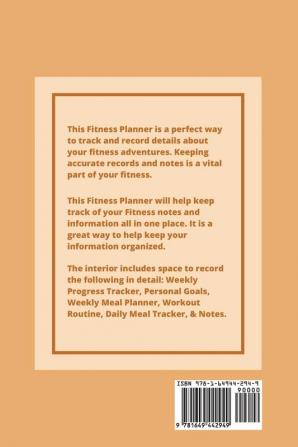 Fitness Planner: Daily Track & Record Exercise Food Water Meal Goals Health Weight Loss Tracker Diet Log Book Workout Plan Journal Notebook