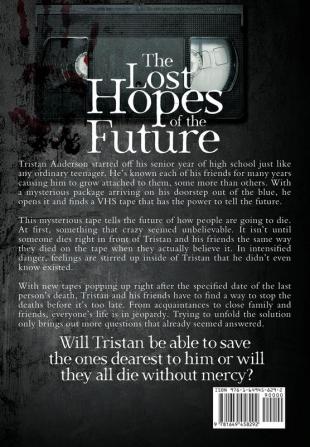 The Lost Hopes of the Future