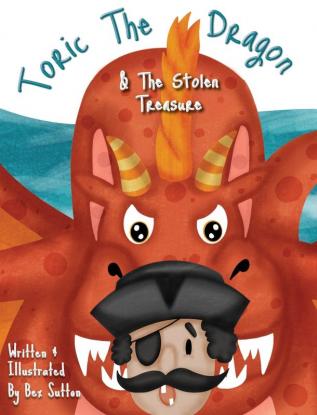 Toric The Dragon And The Stolen Treasure