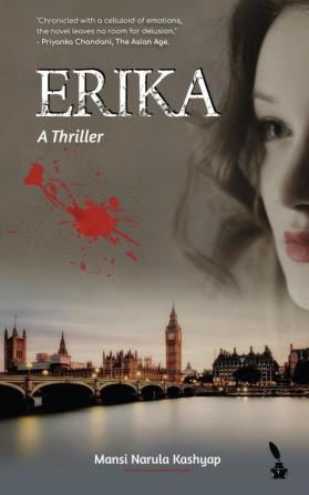 ERIKA : A Thriller