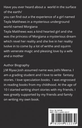 Journey to Morgiana : A pleasing mystical love story of a Human and a Morgian readers will get a new experience an reading this mystical book