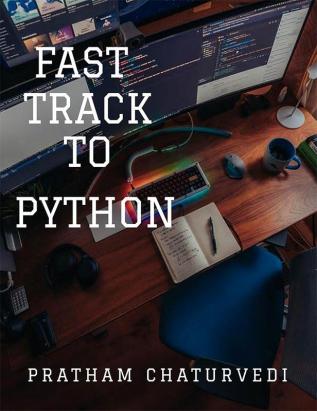 FAST TRACK TO PYTHON