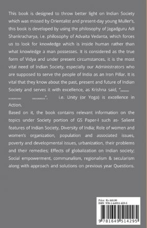 THE INDIAN SOCIETY: Thoughts on our Past Present and Future from Advaita Vedanta : CIVIL SERVICES MAIN EXAMINATION (GS PAPER-I)