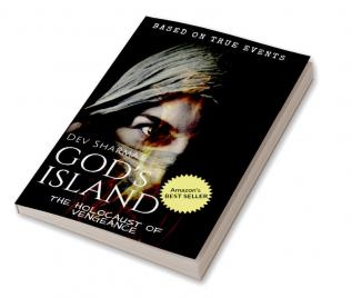 GODS ISLAND : The Holocaust of Vengeance