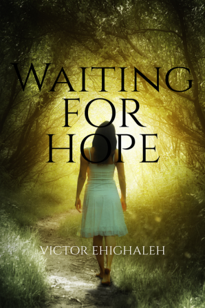 Waiting For Hope : A Short Story