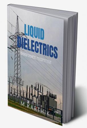 LIQUID DIELECTRICS