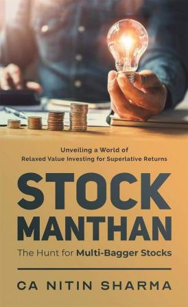 Stock Manthan: The Hunt For Multi-Bagger Stocks