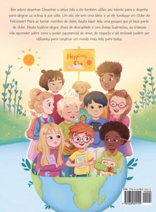 The Boy Who Illustrated Happiness / O Menino Que Desenhava a Felicidade - Portuguese (Brazil) Edition: Children's Picture Book