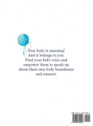 This is MY Body: A children's book about body autonomy and consent