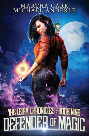 Defender of Magic: 9 (The Leira Chronicles)