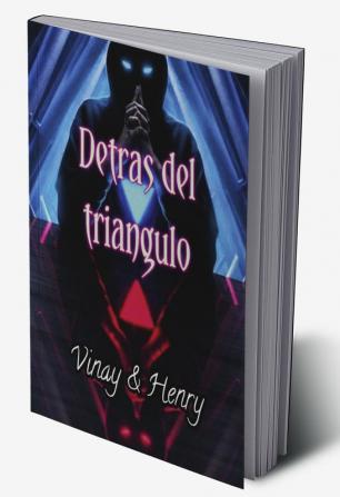 detras del triangulo