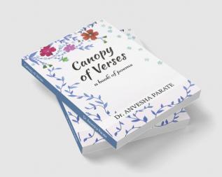 Canopy of Verses : A book of poems