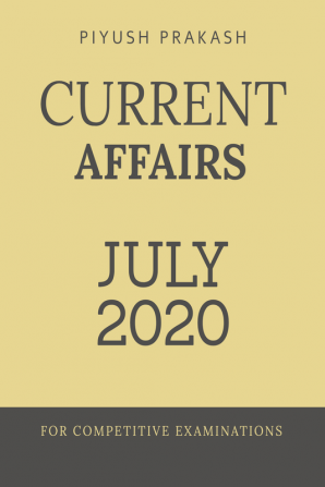 CURRENT AFFAIRS -JULY 2020