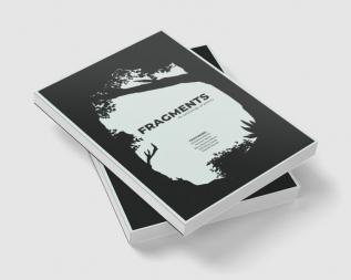 Fragments : An anthology of Poetry