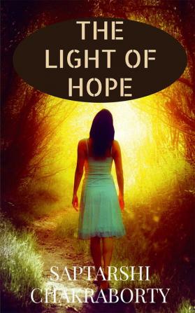 THE LIGHT OF HOPE