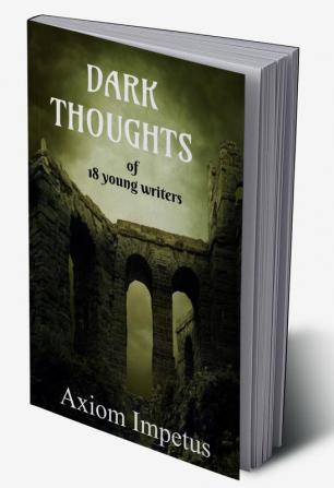 Dark Thoughts