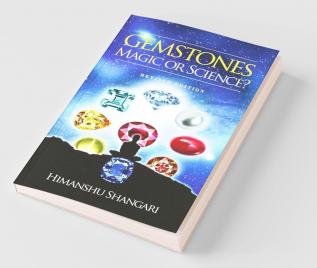 Gemstones Magic Or Science?