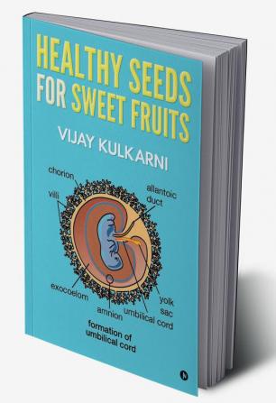 HEALTHY SEEDS FOR SWEET FRUITS