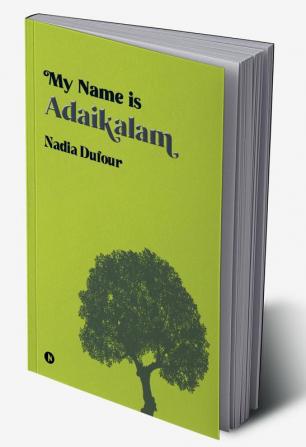 My Name is Adaikalam