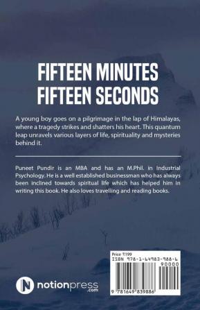 Fifteen Minutes - Fifteen Seconds