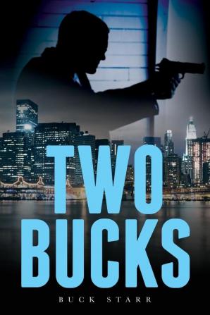 Two Bucks