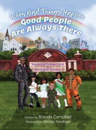 When Bad Things Happen - Good People Are Always There: Introducing Professor Lovey & The Palmetto Pee Dee 5