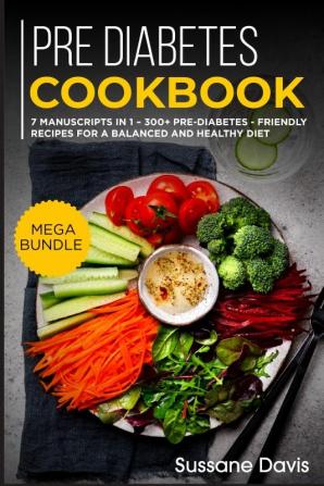 Pre-diabetes Cookbook