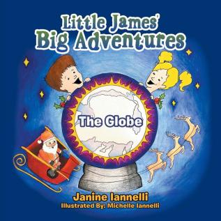 Little James Big Adventures: The Globe