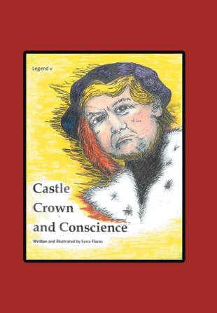 Castle Crown & Conscience