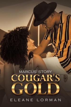 Cougar's Gold: Marcus' Story