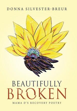 Beautifully Broken