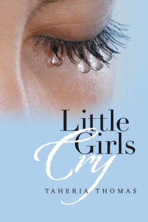 Little Girls Cry