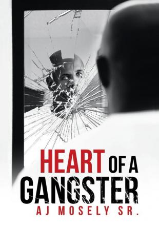 Heart of a Gangster