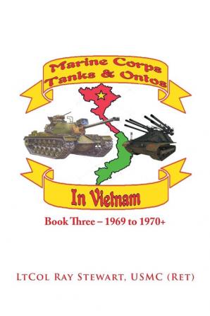 Marine Corps Tanks and Ontos in Vietnam