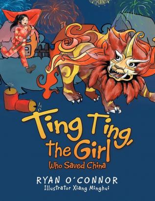 Ting Ting the Girl Who Saved China