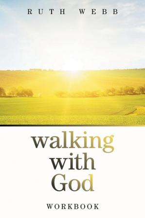 Walking with God: Workbook