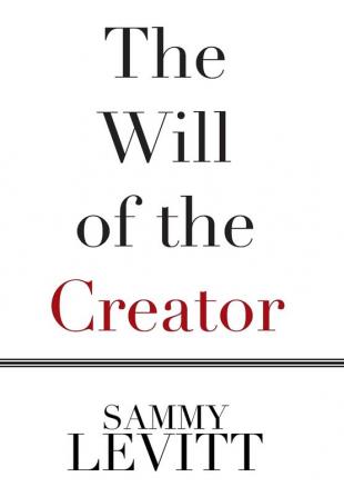 The Will of the Creator