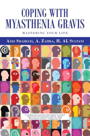 Coping with Myasthenia Gravis