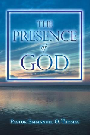 The Presence  of God