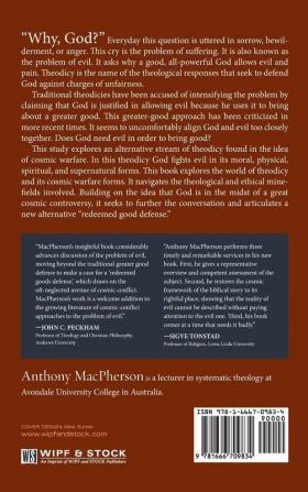 The Redeemed Good Defense: The Great Controversy as a Theodicy Response to the Evidential Problem of Evil