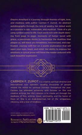 Empire Amethyst: A Harmoniously Blended Poetry Collection: Light Love and Madness