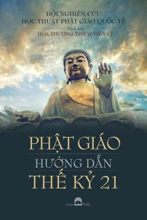 PhẬt Giáo HƯỚng DẪn ThẾ KỶ 21