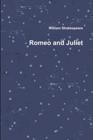 Romeo and Juliet